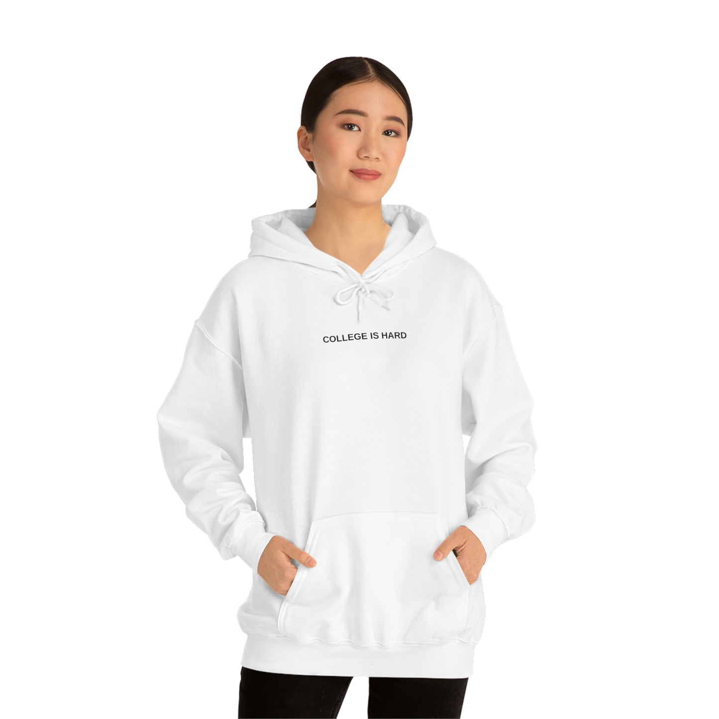 COLLEGE IS HARD White Hoodie